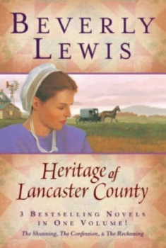 Image of Heritage of Lancaster County by Beverly Lewis Hardback