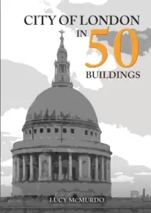 Image of City of London in 50 Buildings