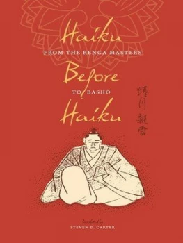 Image of Haiku before Haiku by Steven Carter Book