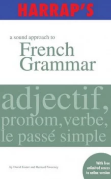 Image of Harraps a Sound Approach to French Grammar by David Foster Paperback