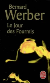 Image of Jour Des Fourmis les Fourmis 2 by Bernard Werber Paperback