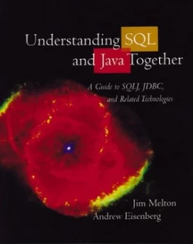 Image of Understanding Sql and Java Together by Jim Melton and Andrew Eisenberg Book