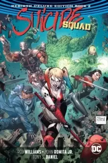 Image of Suicide Squad: The Rebirth Deluxe Edition Book 2. Rebirth