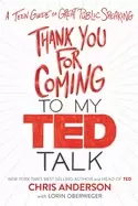Image of thank you for coming to my ted talk a teen guide to great public speaking