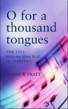 Image of O for a Thousand Tongues by Andrew Pratt Paperback