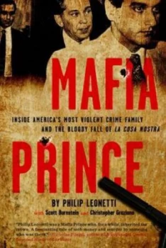 Image of Mafia Prince by Phil Leonetti Paperback