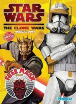 Image of Star Wars the Clone Wars Annual 2014 by Pedigree Books Hardback