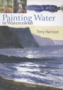 Image of Painting Water in Watercolour by Terry Harrison Paperback