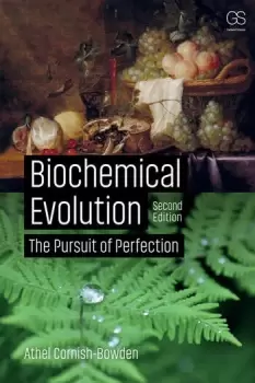 Image of Biochemical EvolutionThe Pursuit of Perfection
