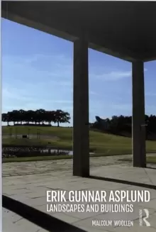 Image of Erik Gunnar Asplund : Landscapes and Buildings