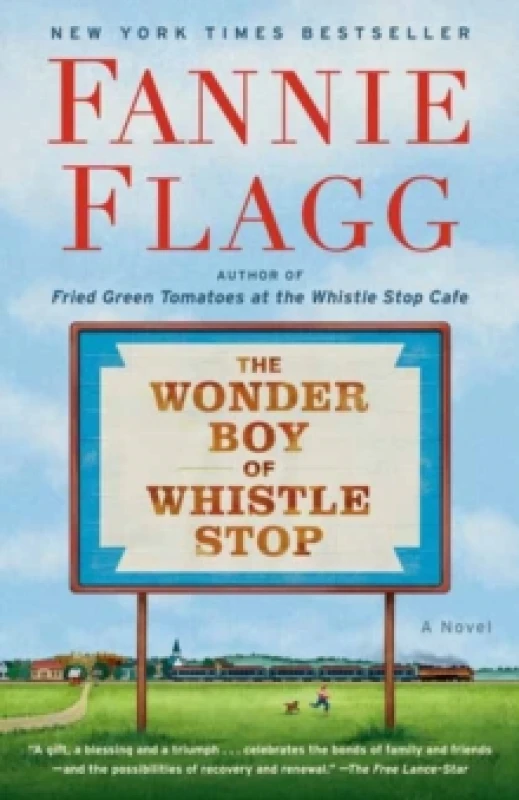Image of The Wonder Boy of Whistle Stop : A Novel Paperback / softback