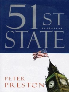 Image of 51st State by Peter Preston Hardback