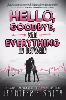 Image of Hello, Goodbye, And Everything In Between