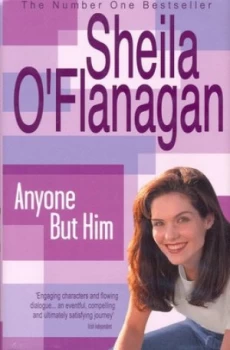 Image of Anyone but Him by Sheila Oflanagan Hardback