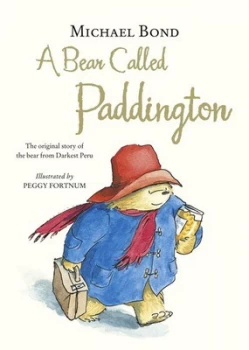 Image of A Bear Called Paddington by Michael Bond Hardback
