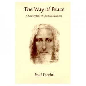 Image of Way of Peace by Paul Ferrini Hardback