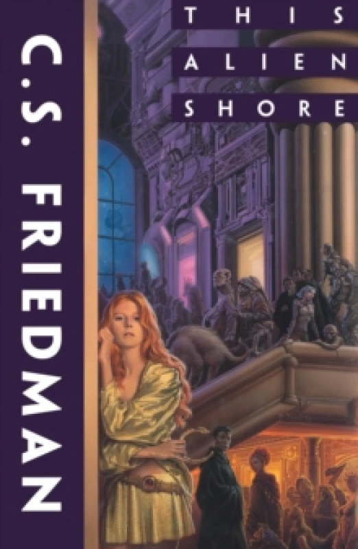 Image of This Alien Shore. Paperback. By C S Friedman Books