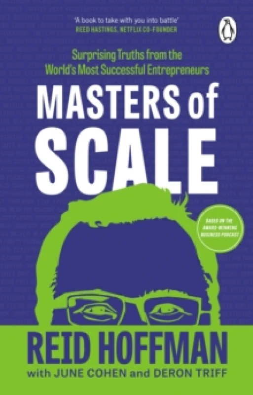 Image of Masters of Scale. Paperback. By Reid Hoffman, June Cohen, Deron Triff Books