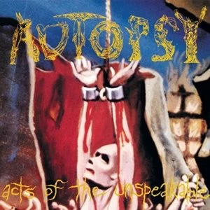 Image of Autopsy - Acts Of The Unspeakable Vinyl