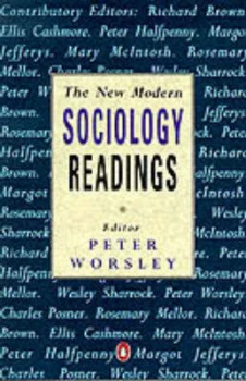 Image of The New Modern Sociology Readings by Peter Worsley and Richard K Brown Paperback