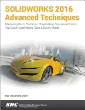 Image of solidworks 2016 advanced techniques