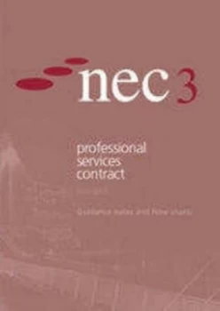 Image of Nec3 Guidance Notes and Flow Charts for the Professional Services Contract Paperback