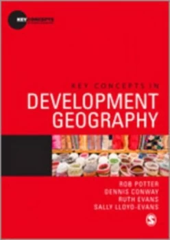 Image of Key Concepts in Development Geography by Rob Potter Paperback