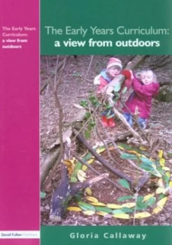 Image of The Early Years Curriculum by Gloria Callaway Paperback