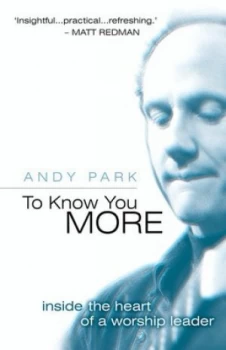Image of To Know You More by Andy Park Book