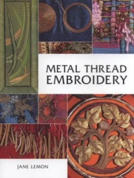 Image of Metal Thread Embroidery by Jane Lemon Book
