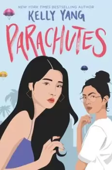 Image of Parachutes by Kelly Yang