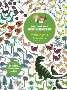 Image of in the age of dinosaurs my nature sticker activity book