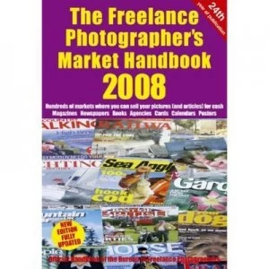 Image of The Freelance Photographers Market Handbook 2008 by John Tracy and Stewart Gibson and Bureau of Freelance Photographers Paperback