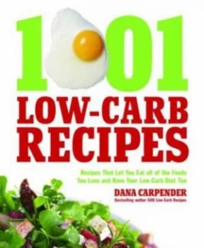 Image of 1001 Low-Carb Recipes by Dana Carpender Paperback
