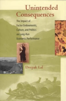Image of Unintended Consequences by Deepak Lal Paperback