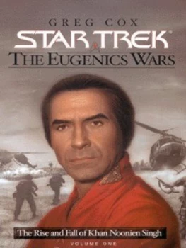 Image of The Rise and Fall of Khan Noonien Singh by Greg Cox Hardback