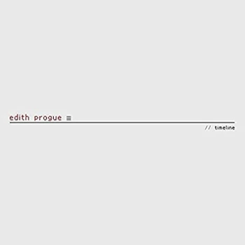 Image of Edith Progue - Timeline Vinyl