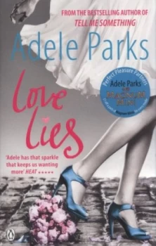 Image of Love Lies by Adele Parks Paperback