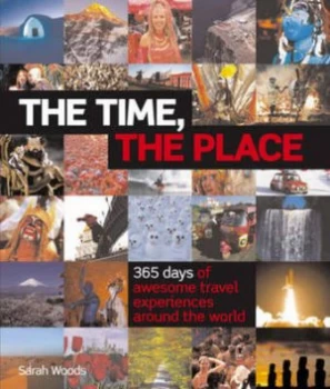 Image of Time the Place by Sarah Woods Paperback