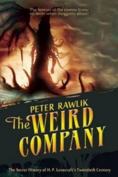 Image of The Weird Company by Pete Rawlik Paperback