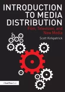 Image of Introduction to Media Distribution : Film, Television, and New Media