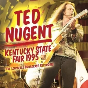 image of Kentucky State Fair 1999 by Ted Nugent CD Album