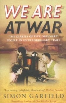 Image of We Are at War by Simon Garfield Paperback