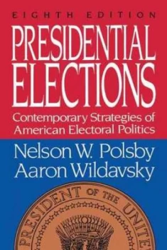Image of Presidential Elections by Nelson W. Polsby