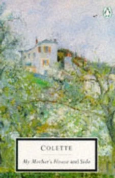 Image of My Mothers House and Sido Paperback