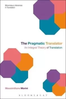 Image of The pragmatic translator by Massimiliano Morini