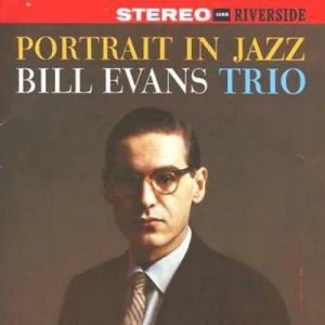 image of Portrait in Jazz by Bill Evans Trio CD Album