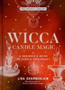 Image of Wicca Candle Magic : A Beginner's Guide to Candle Spellcraft