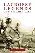 Image of lacrosse legends of the first americans