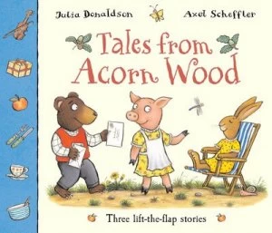 Image of Tales from Acorn Wood by Julia Donaldson Paperback